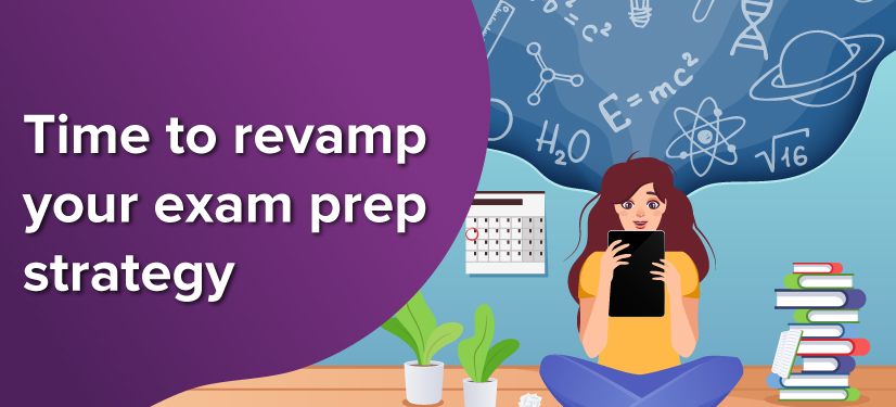 Here’s how a great prep strategy can help you ace exams!